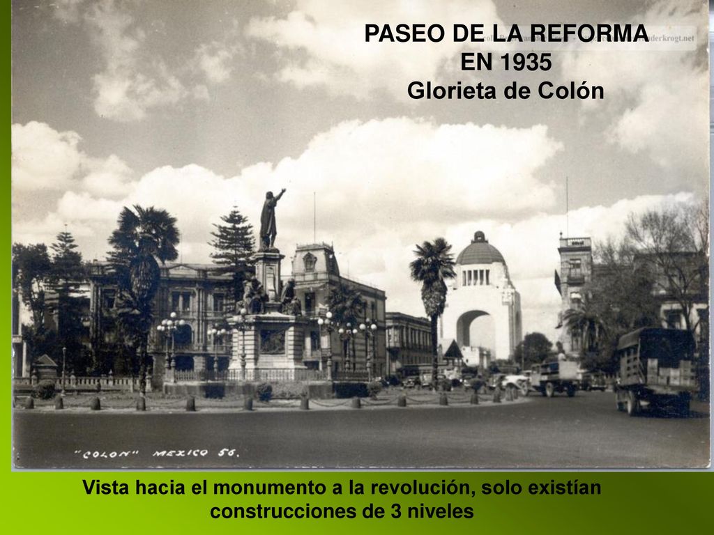 PASEO DE LA REFORMA EN 1935 Glorieta de Colón
