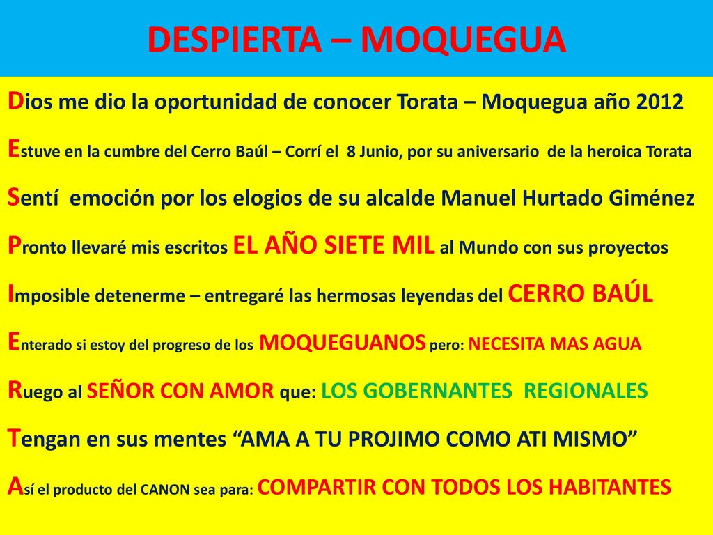 DESPIERTA – MOQUEGUA Dios me dio la oportunidad de conocer Torata – Moquegua año