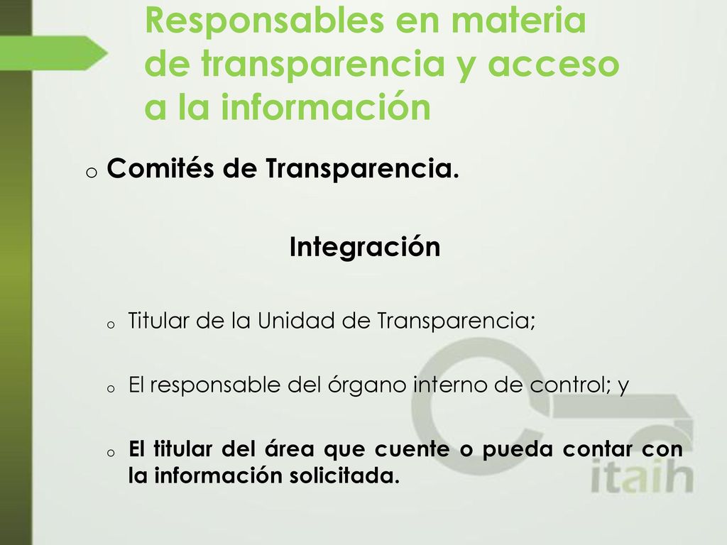Responsables en materia de transparencia y acceso a la información