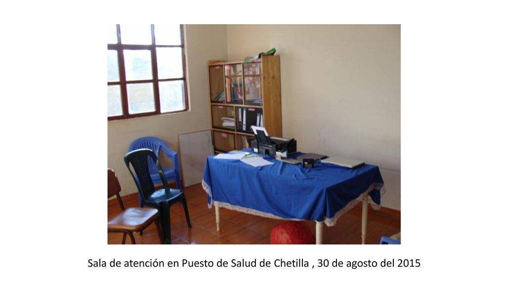 Sala de atención en Puesto de Salud de Chetilla , 30 de agosto del 2015