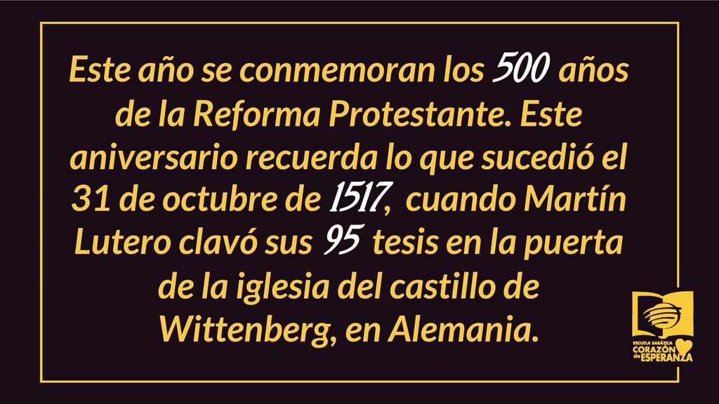 Este año se conmemoran los 500 años de la Reforma Protestante
