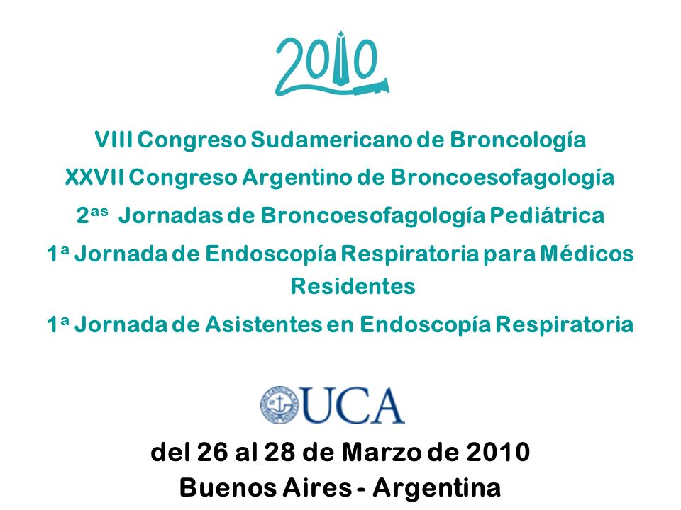 del 26 al 28 de Marzo de 2010 Buenos Aires - Argentina