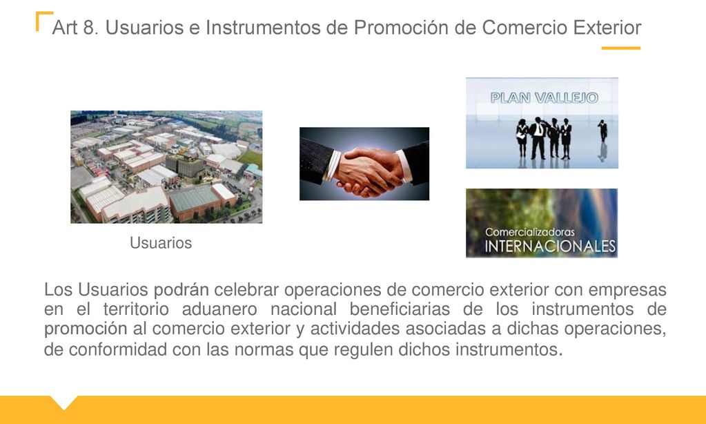 Art 8. Usuarios e Instrumentos de Promoción de Comercio Exterior
