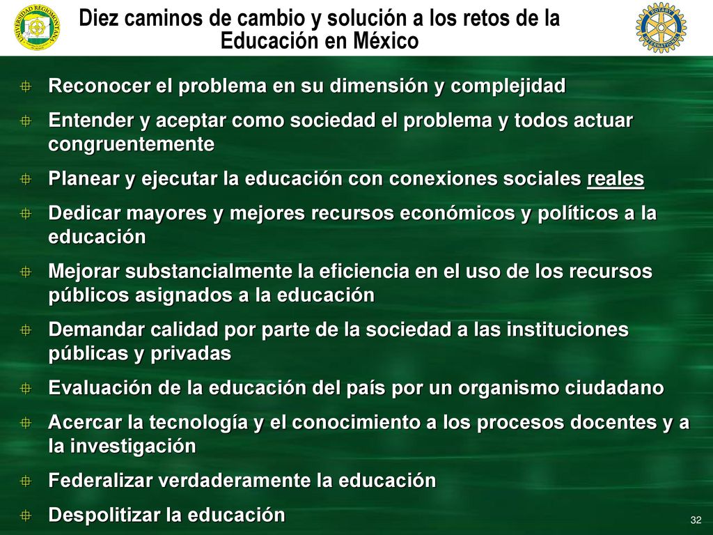 Diez caminos de cambio y solución a los retos de la Educación en México