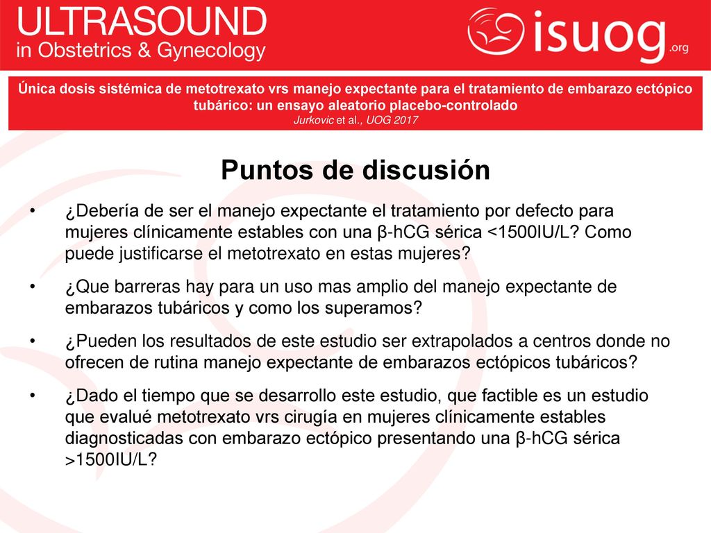 Única dosis sistémica de metotrexato vrs manejo expectante para el tratamiento de embarazo ectópico tubárico: un ensayo aleatorio placebo-controlado