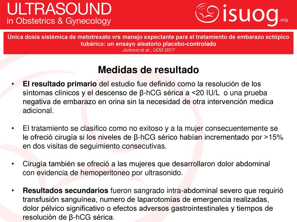 Única dosis sistémica de metotrexato vrs manejo expectante para el tratamiento de embarazo ectópico tubárico: un ensayo aleatorio placebo-controlado