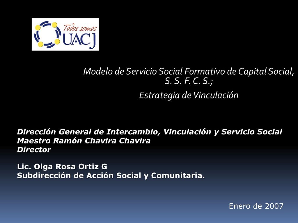 Modelo de Servicio Social Formativo de Capital Social, S. S. F. C. S.;