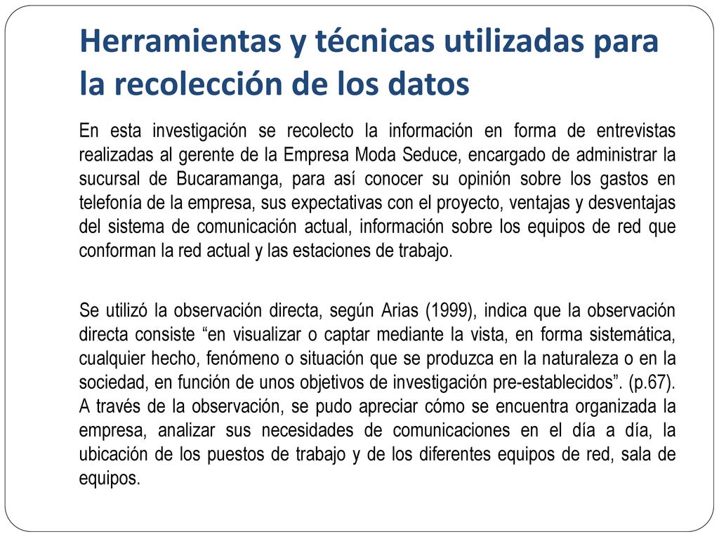 Herramientas y técnicas utilizadas para la recolección de los datos