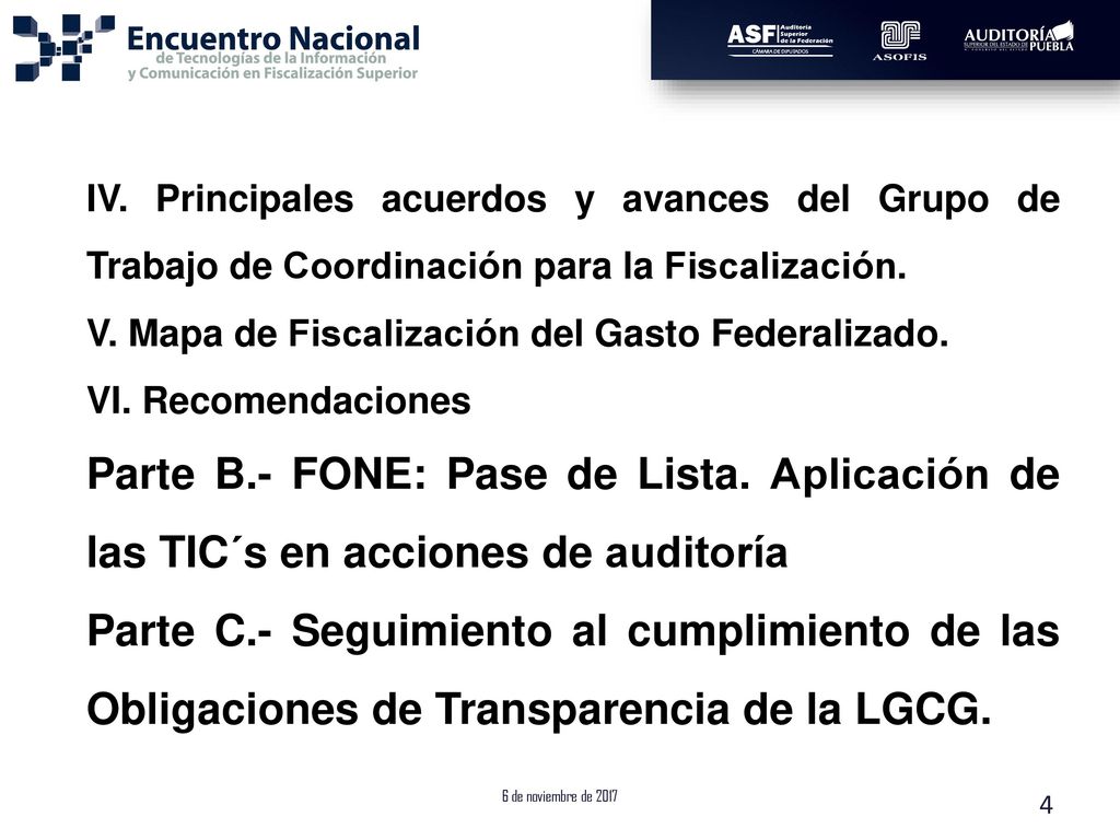IV. Principales acuerdos y avances del Grupo de Trabajo de Coordinación para la Fiscalización.