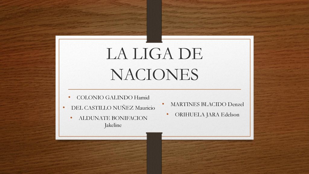 LA LIGA DE NACIONES COLONIO GALINDO Hamid DEL CASTILLO NUÑEZ Mauricio