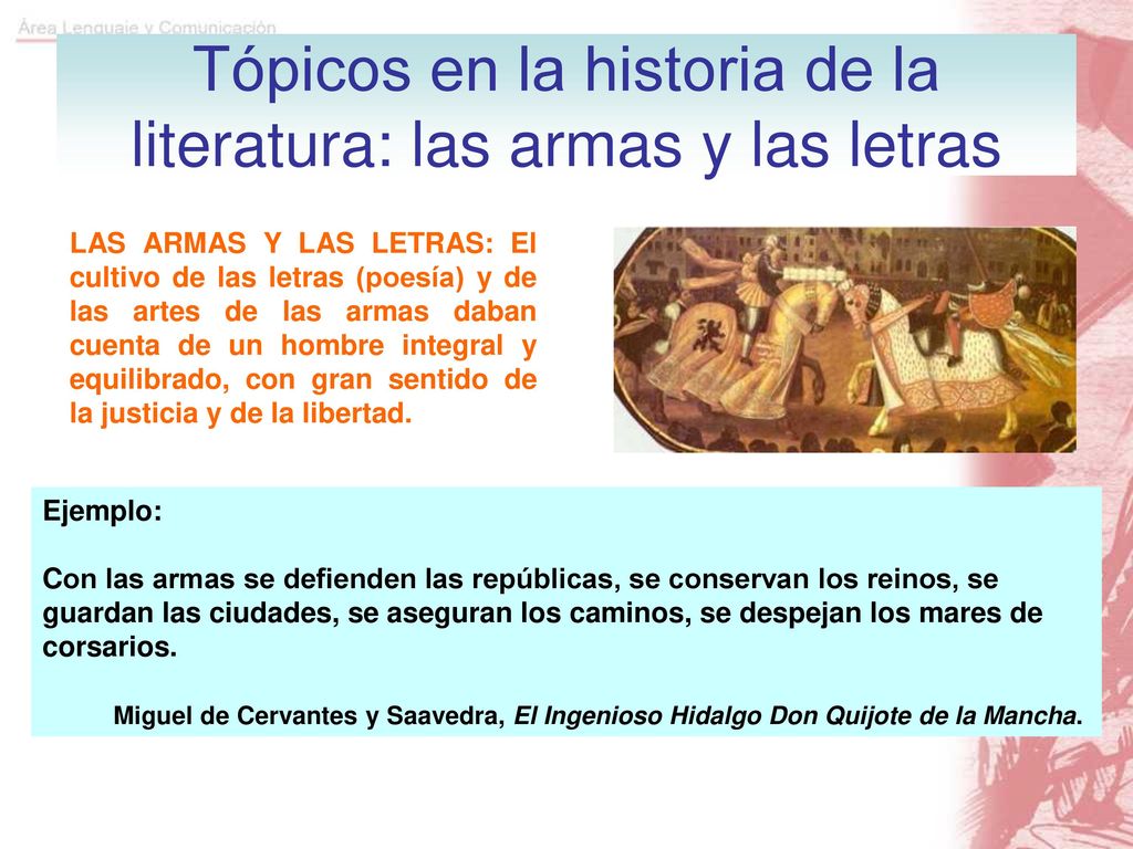 Tópicos en la historia de la literatura: las armas y las letras