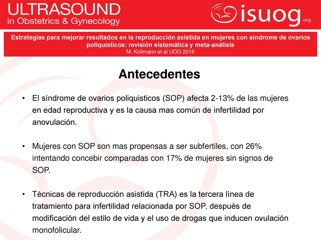 Estrategias para mejorar resultados en la reproducción asistida en mujeres con síndrome de ovarios poliquísticos: revisión sistemática y meta-análisis