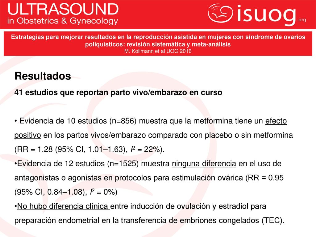 Resultados 41 estudios que reportan parto vivo/embarazo en curso