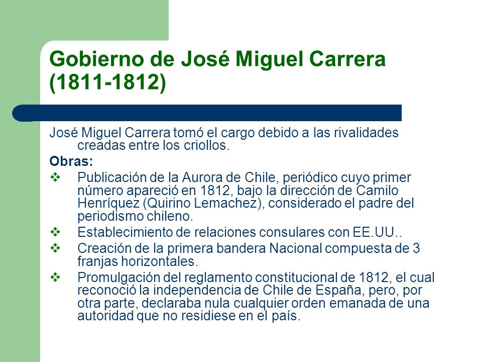 Gobierno de José Miguel Carrera ( )
