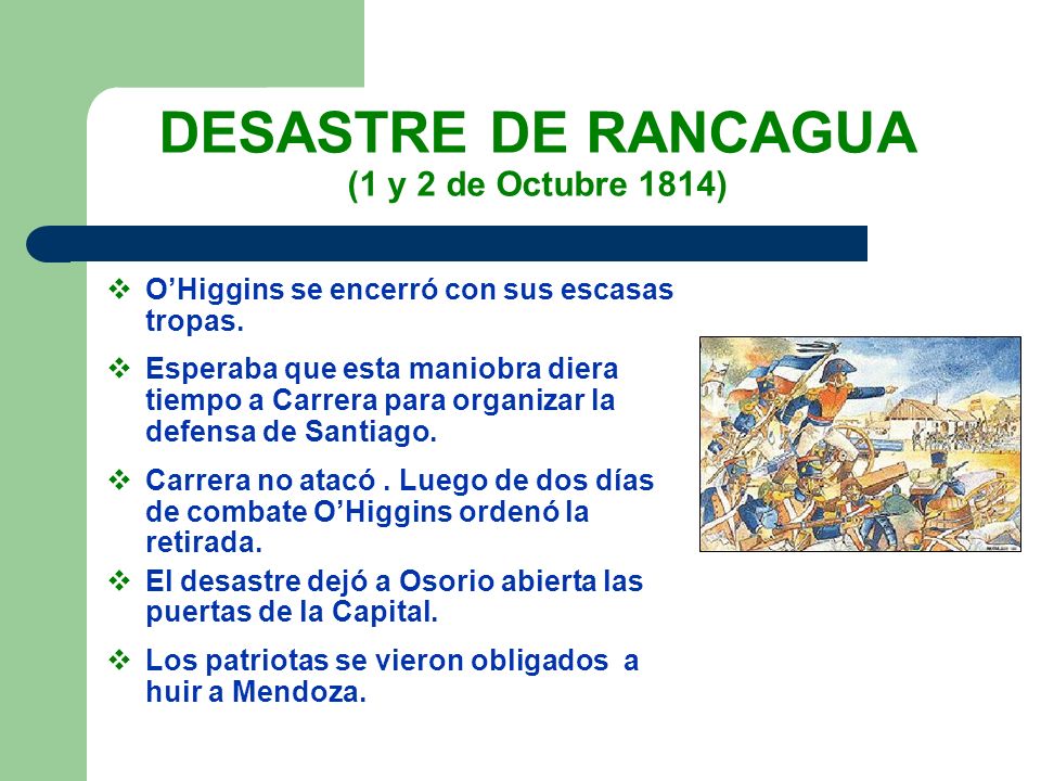 DESASTRE DE RANCAGUA (1 y 2 de Octubre 1814)