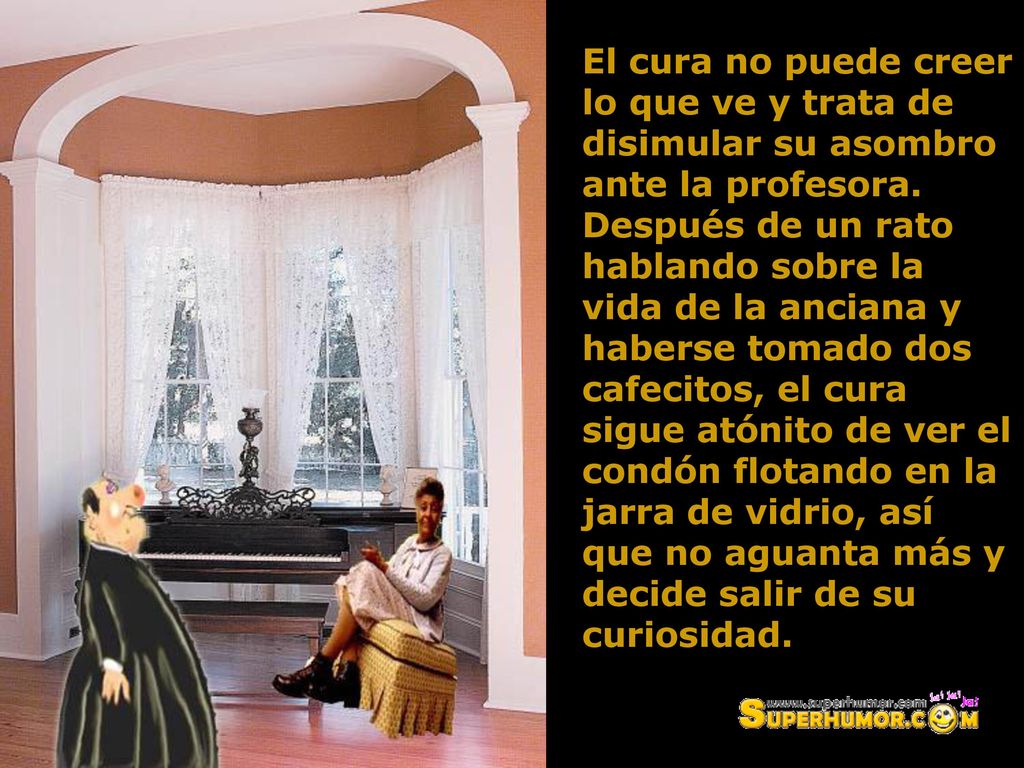 El cura no puede creer lo que ve y trata de disimular su asombro ante la profesora.