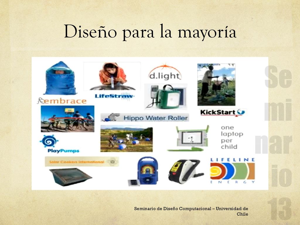 Diseño para la mayoría Seminario de Diseño Computacional – Universidad de Chile
