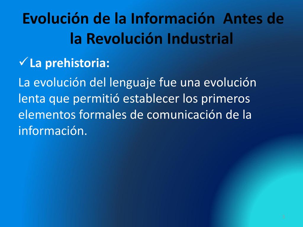 Evolución de la Información Antes de la Revolución Industrial