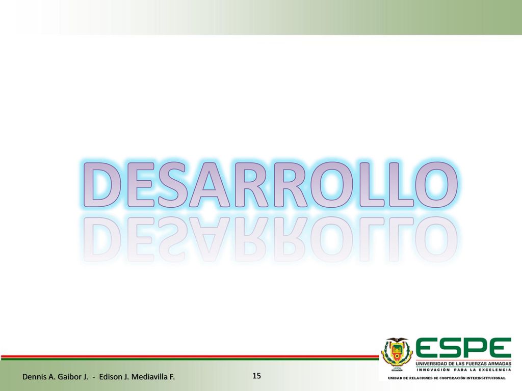 Dennis A. Gaibor J. - Edison J. Mediavilla F.