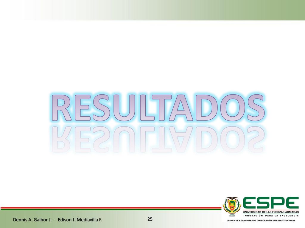 Dennis A. Gaibor J. - Edison J. Mediavilla F.