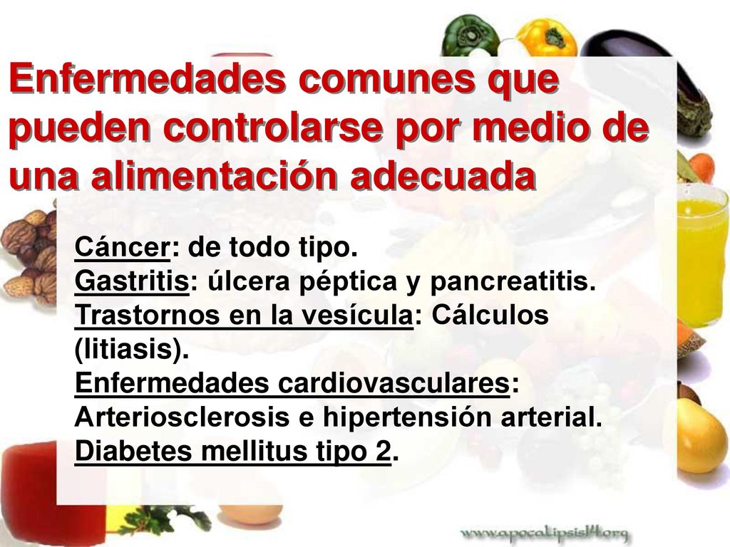 Enfermedades comunes que pueden controlarse por medio de una alimentación adecuada