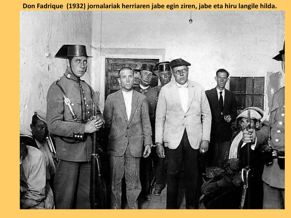 Don Fadrique (1932) jornalariak herriaren jabe egin ziren, jabe eta hiru langile hilda.