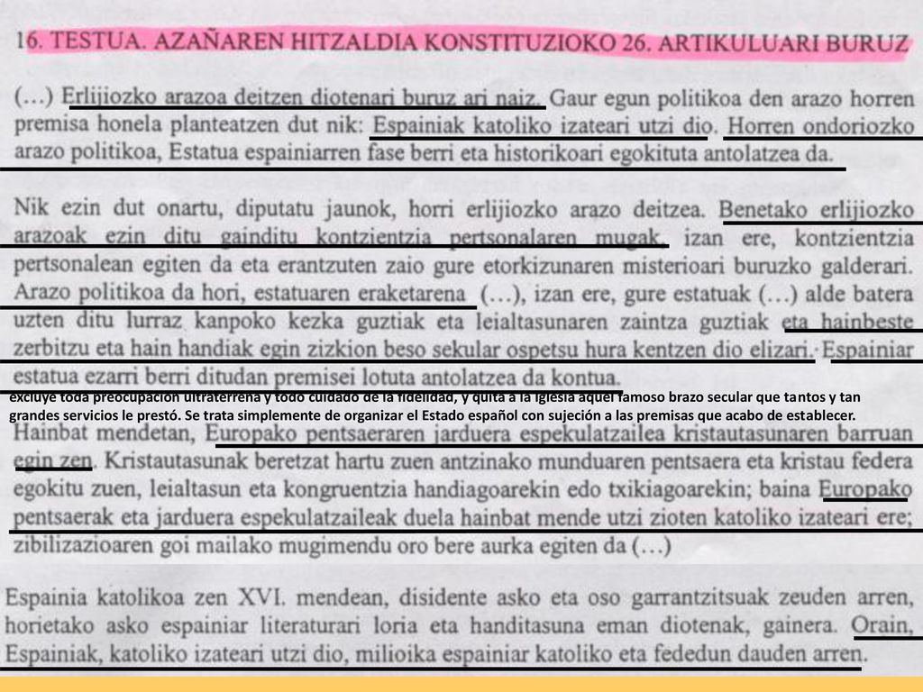 excluye toda preocupación ultraterrena y todo cuidado de la fidelidad, y quita a la Iglesia aquel famoso brazo secular que tantos y tan grandes servicios le prestó.