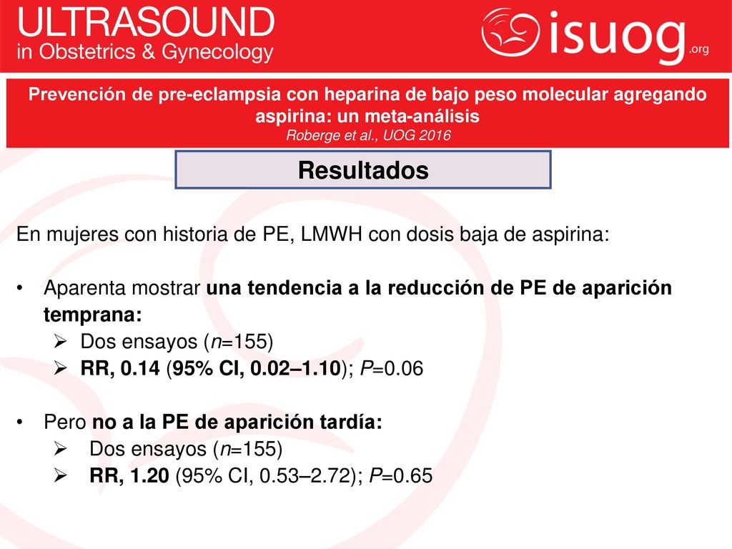 Prevención de pre-eclampsia con heparina de bajo peso molecular agregando aspirina: un meta-análisis