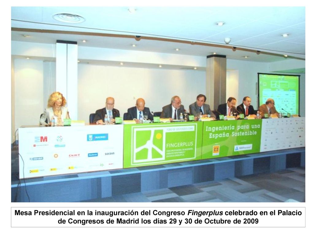 Mesa Presidencial en la inauguración del Congreso Fingerplus celebrado en el Palacio de Congresos de Madrid los días 29 y 30 de Octubre de 2009