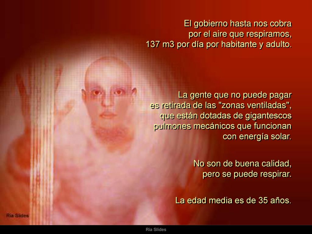 El gobierno hasta nos cobra por el aire que respiramos,