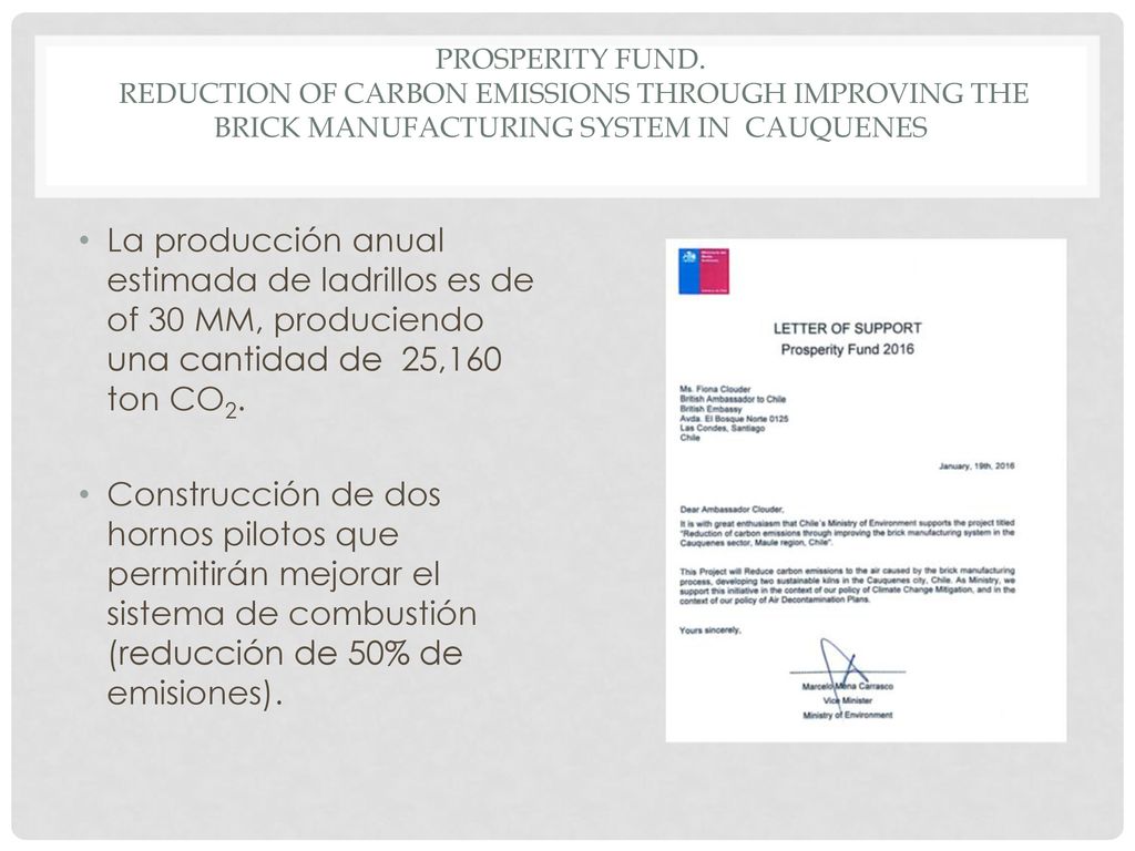 Prosperity Fund. Reduction of carbon emissions through improving the brick manufacturing system in Cauquenes