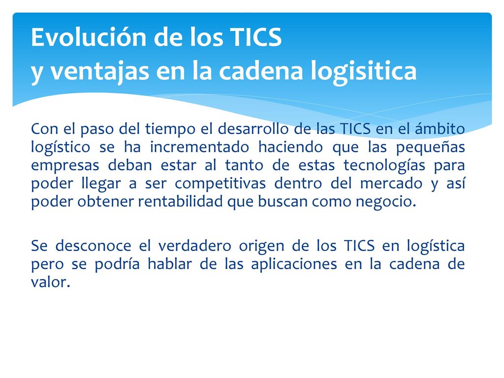 Evolución de los TICS y ventajas en la cadena logisitica