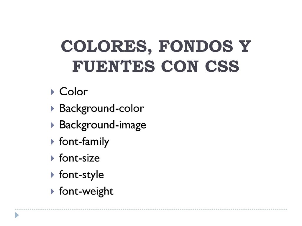 COLORES, FONDOS Y FUENTES CON CSS