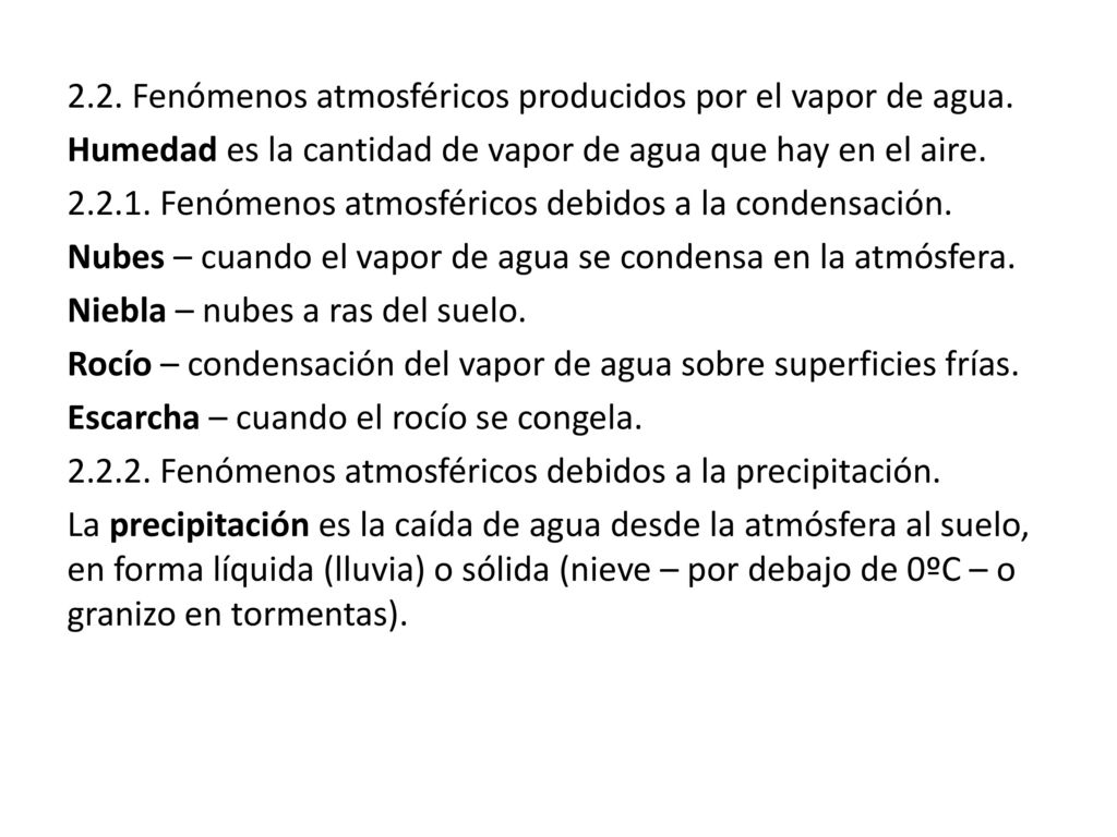2. 2. Fenómenos atmosféricos producidos por el vapor de agua
