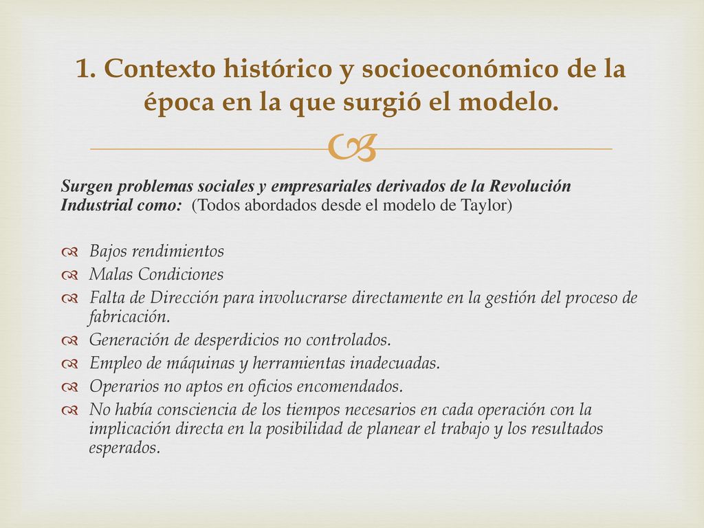 1. Contexto histórico y socioeconómico de la época en la que surgió el modelo.