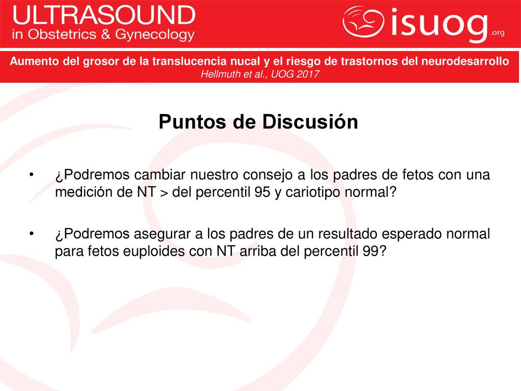 Aumento del grosor de la translucencia nucal y el riesgo de trastornos del neurodesarrollo