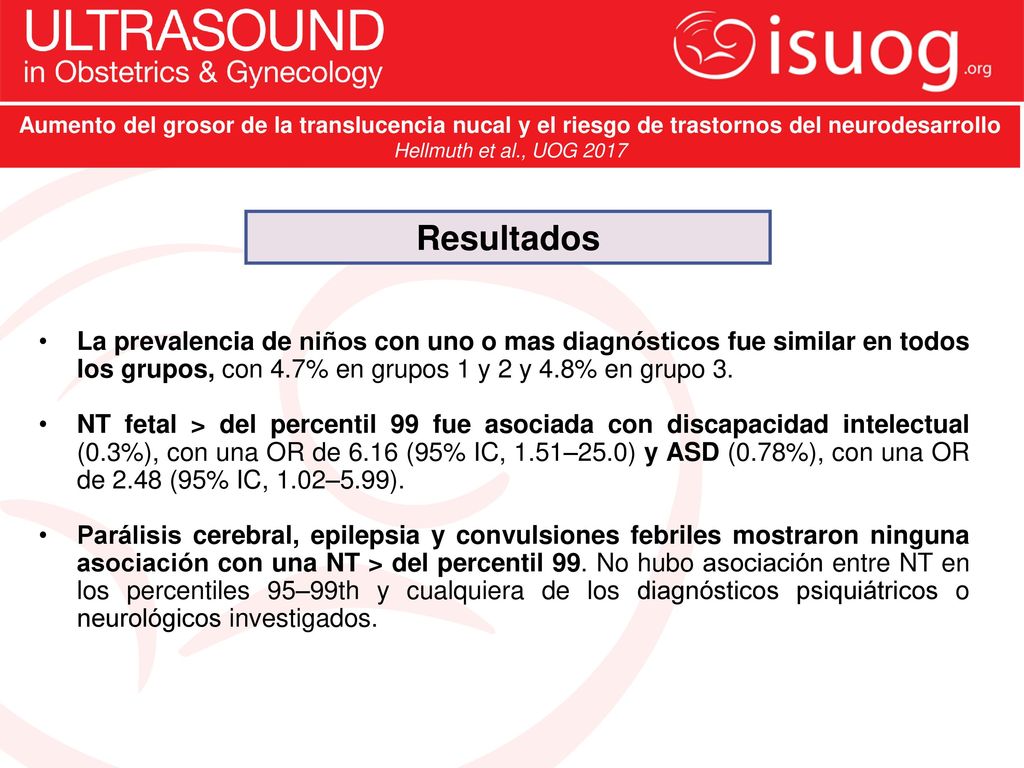 Aumento del grosor de la translucencia nucal y el riesgo de trastornos del neurodesarrollo