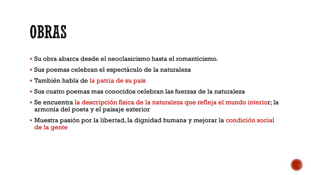 Obras Su obra abarca desde el neoclasicismo hasta el romanticismo.