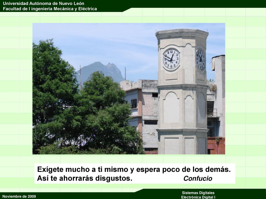Exígete mucho a ti mismo y espera poco de los demás.