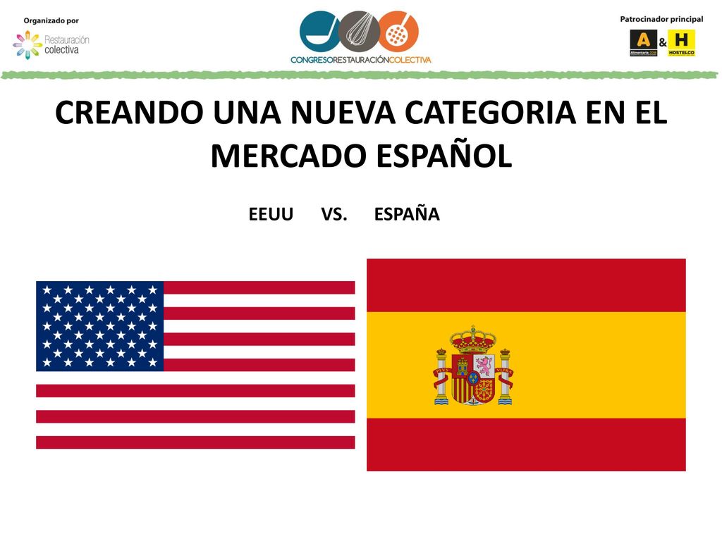 CREANDO UNA NUEVA CATEGORIA EN EL MERCADO ESPAÑOL