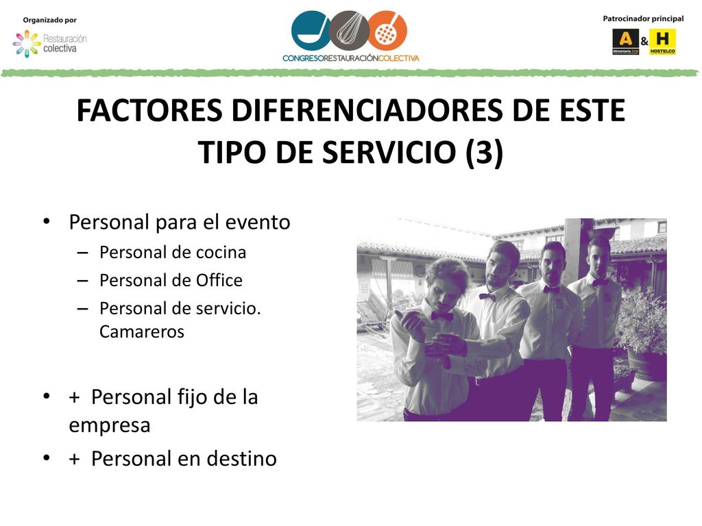 FACTORES DIFERENCIADORES DE ESTE TIPO DE SERVICIO (3)