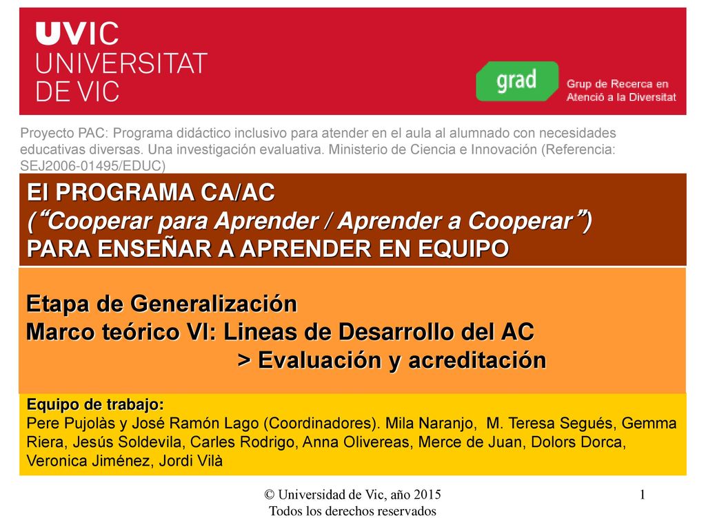 © Universidad de Vic, año 2015 Todos los derechos reservados