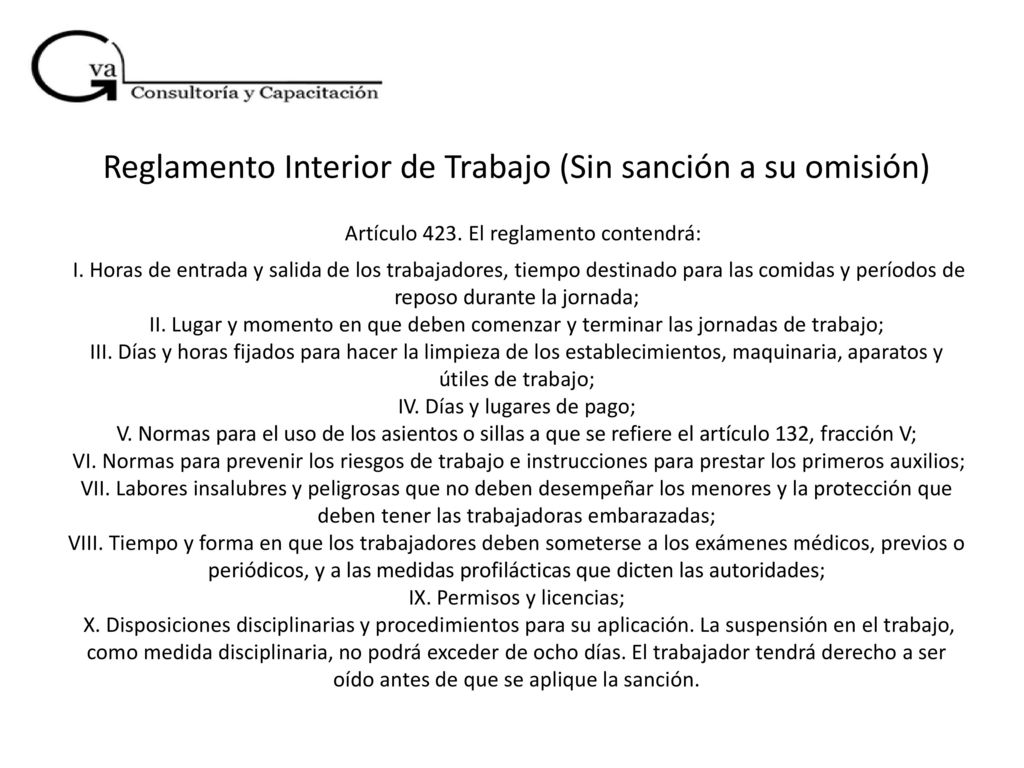 Reglamento Interior de Trabajo (Sin sanción a su omisión) Artículo 423