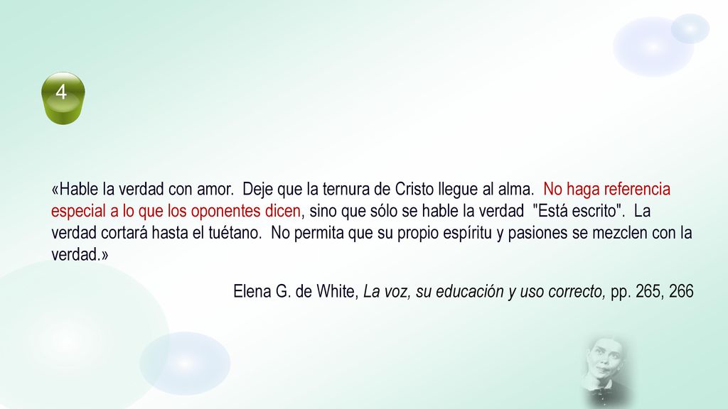 Elena G. de White, La voz, su educación y uso correcto, pp. 265, 266