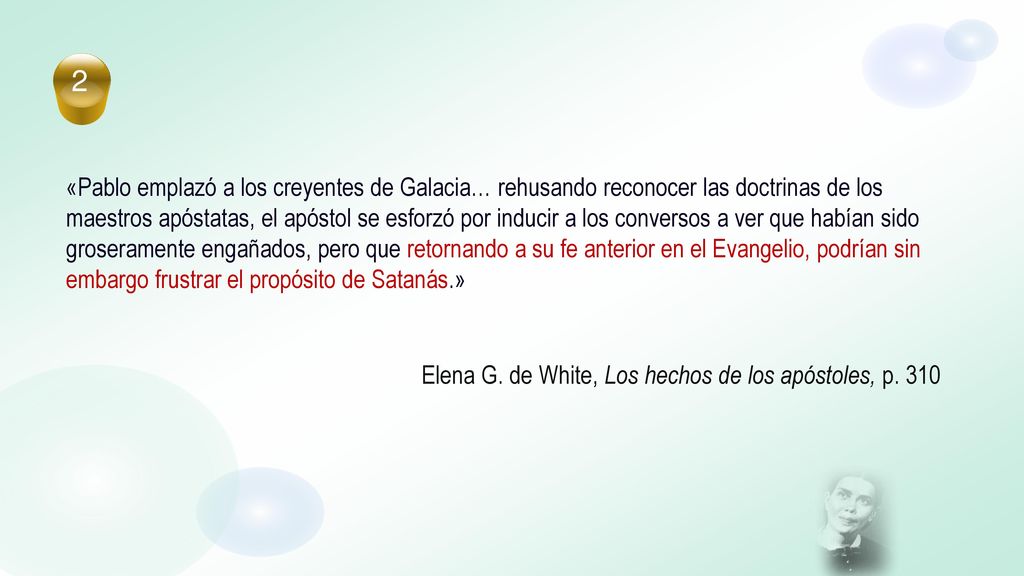 Elena G. de White, Los hechos de los apóstoles, p. 310