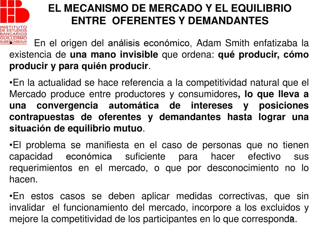 EL MECANISMO DE MERCADO Y EL EQUILIBRIO ENTRE OFERENTES Y DEMANDANTES