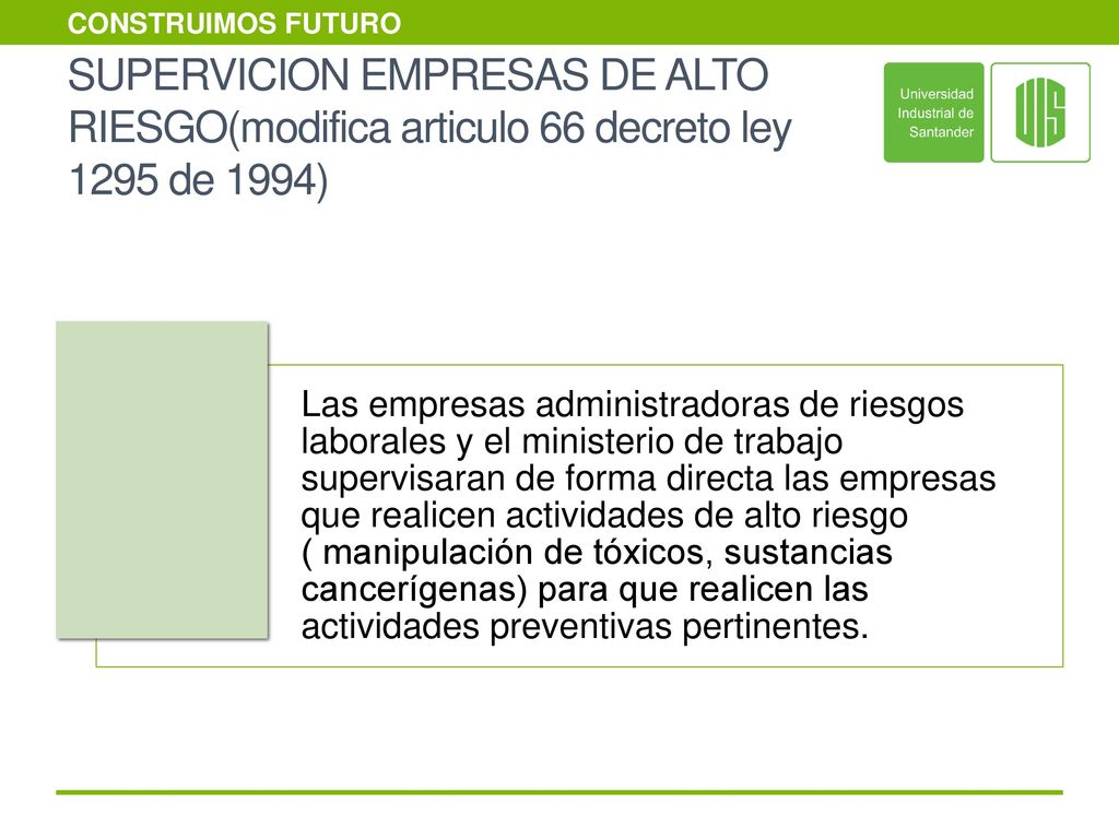 SUPERVICION EMPRESAS DE ALTO RIESGO(modifica articulo 66 decreto ley 1295 de 1994)