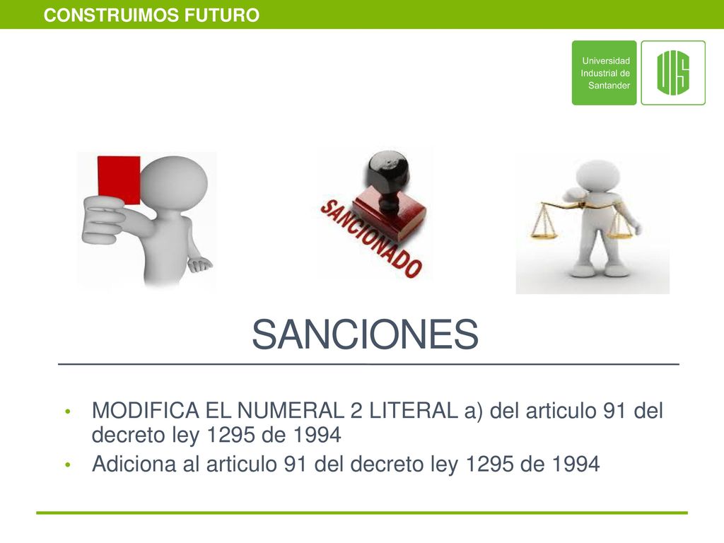SANCIONES MODIFICA EL NUMERAL 2 LITERAL a) del articulo 91 del decreto ley 1295 de 1994.