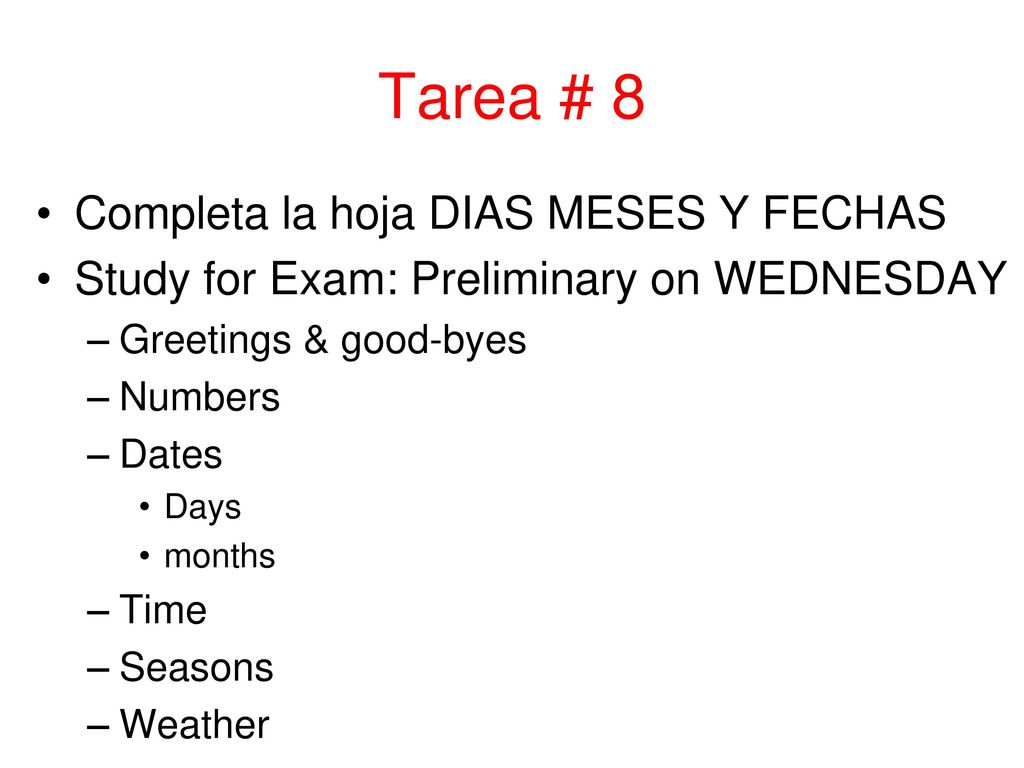 Tarea # 8 Completa la hoja DIAS MESES Y FECHAS