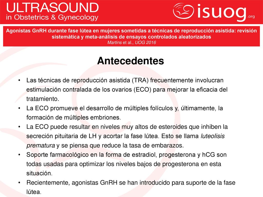 Agonistas GnRH durante fase lútea en mujeres sometidas a técnicas de reproducción asistida: revisión sistemática y meta-análisis de ensayos controlados aleatorizados